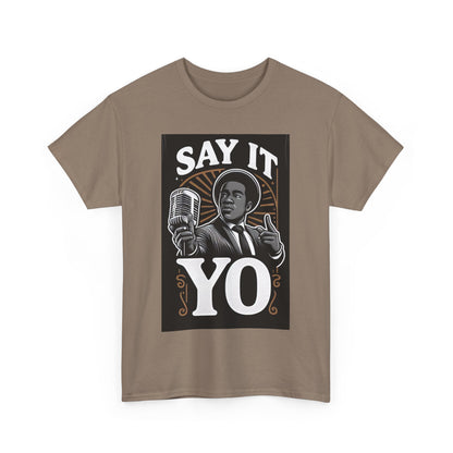 Say It Yo Music Man Unisex Heavy Cotton T-Shirt