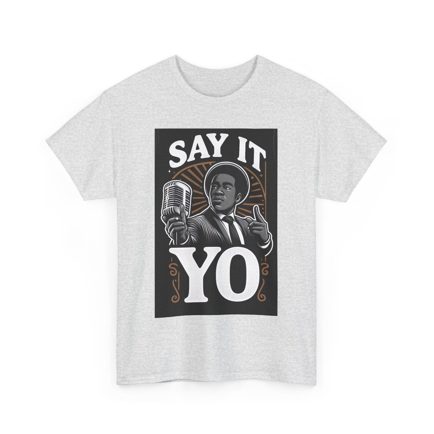 Say It Yo Music Man Unisex Heavy Cotton T-Shirt