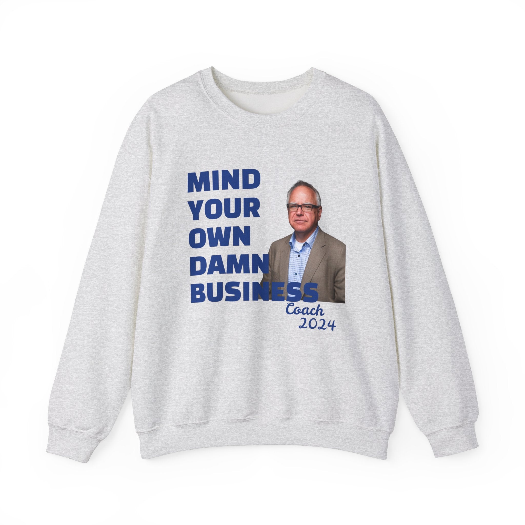 Graphic Sweatshirt with Tim Walz and Kamala Harris Quotes