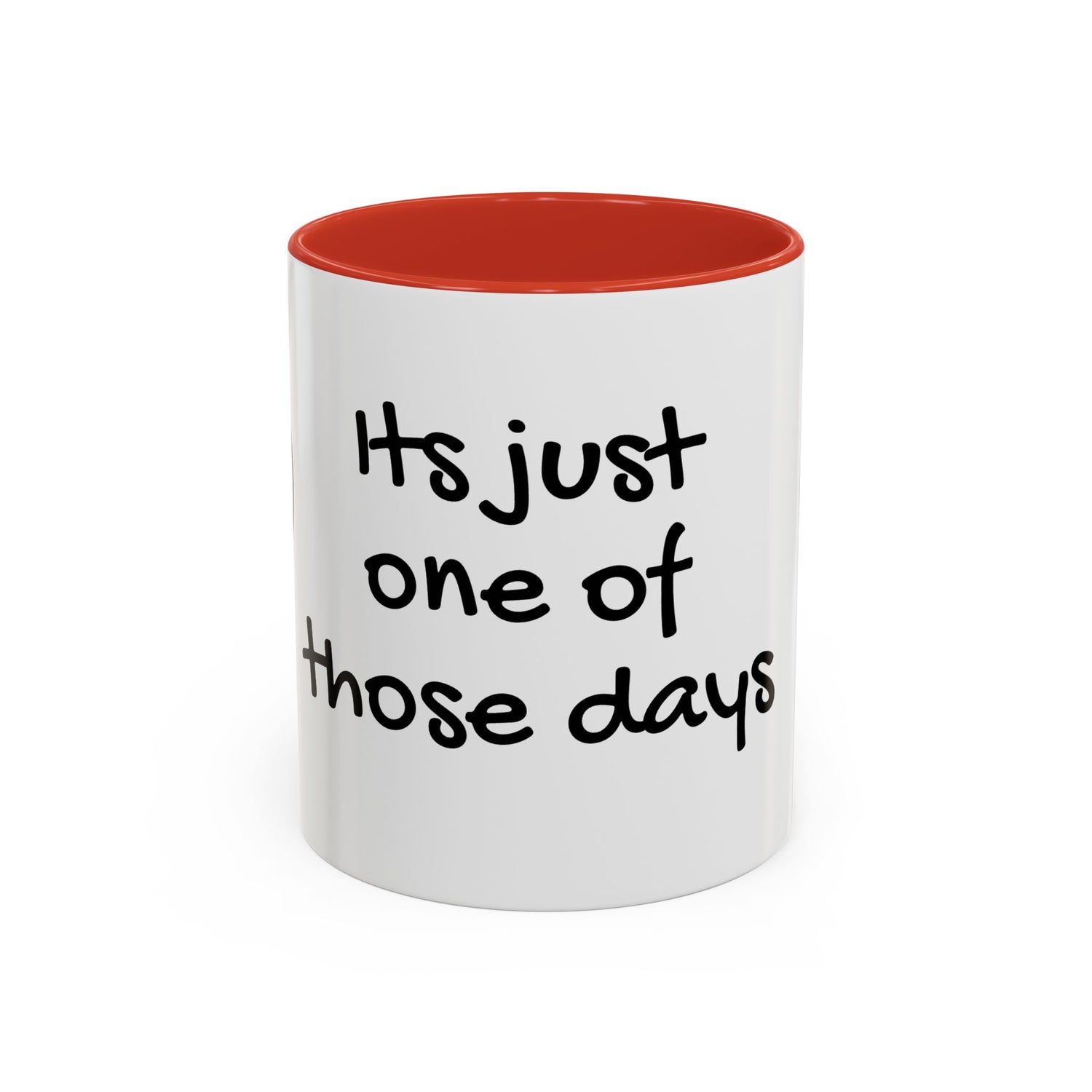 Its Just One of Those Days Accent Mug with Stickman Character Design, 11oz &amp; 15oz