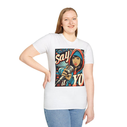 Say it Yo Microphone Female Softstyle T-Shirt