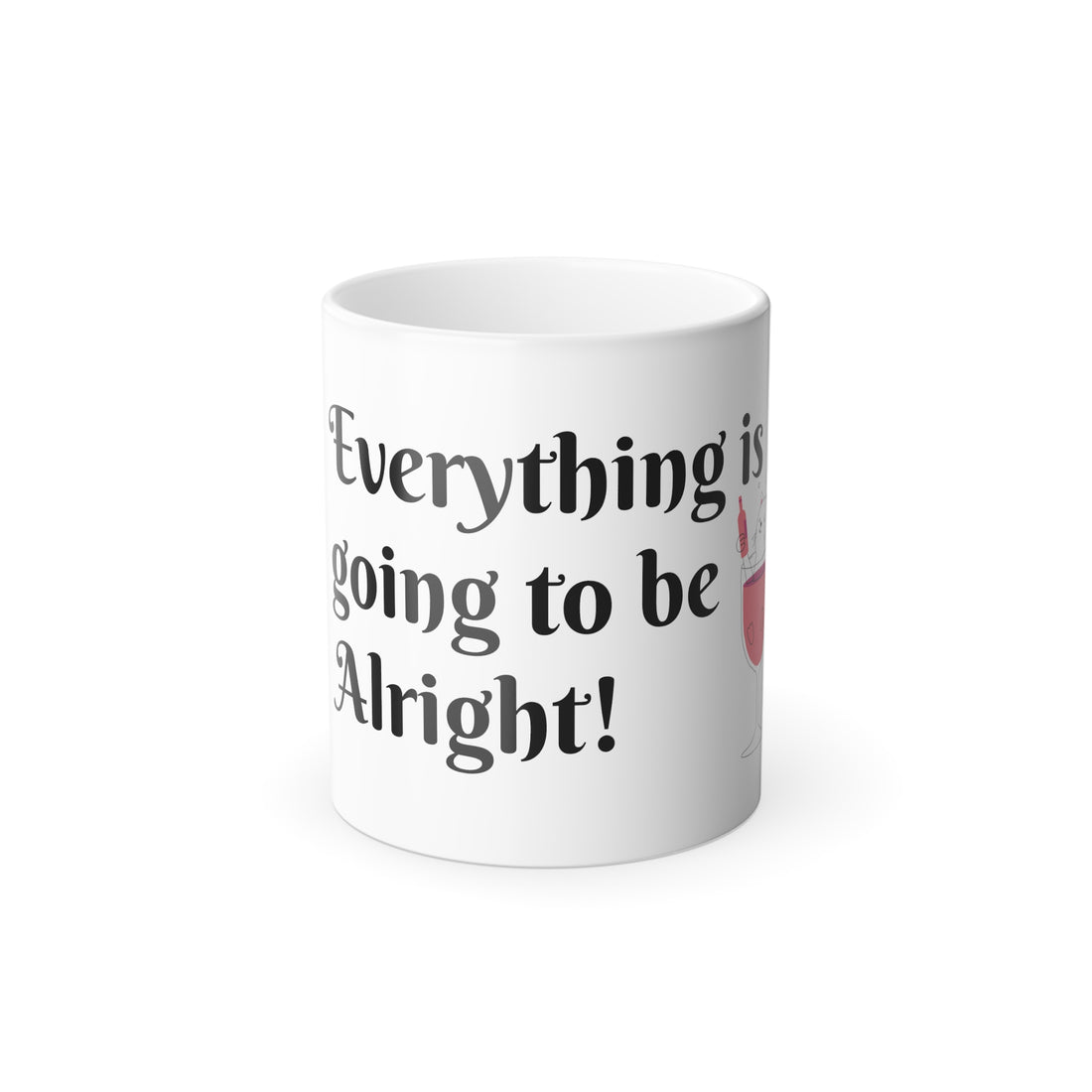 Going To Be Alright Cat Color Morphing Mug, 11oz