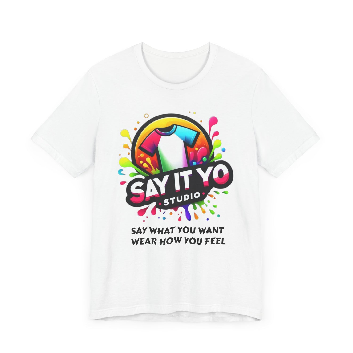 Say It Yo Studio Unisex Jersey Short Sleeve T-Shirt