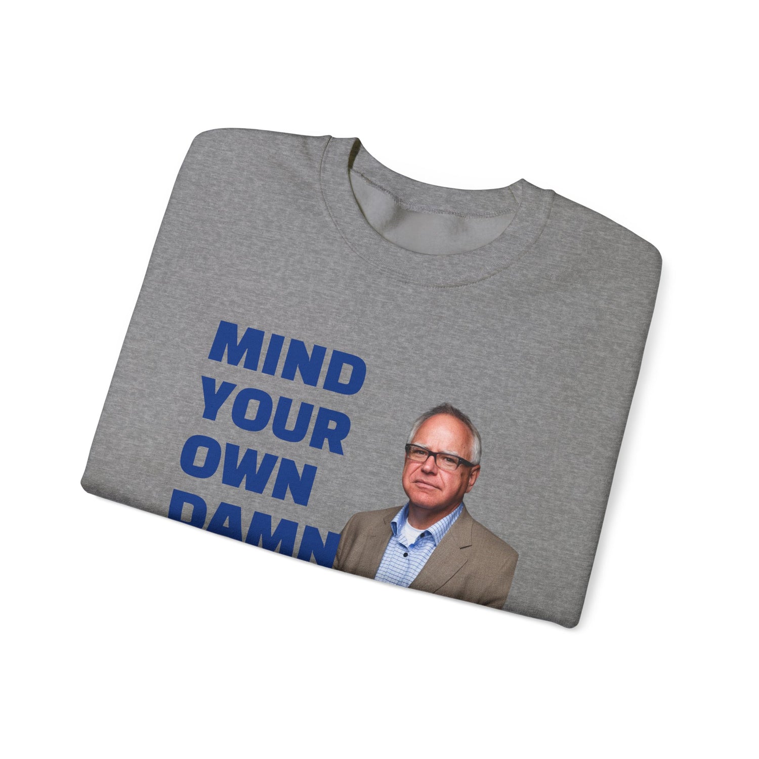 Graphic Sweatshirt with Tim Walz and Kamala Harris Quotes