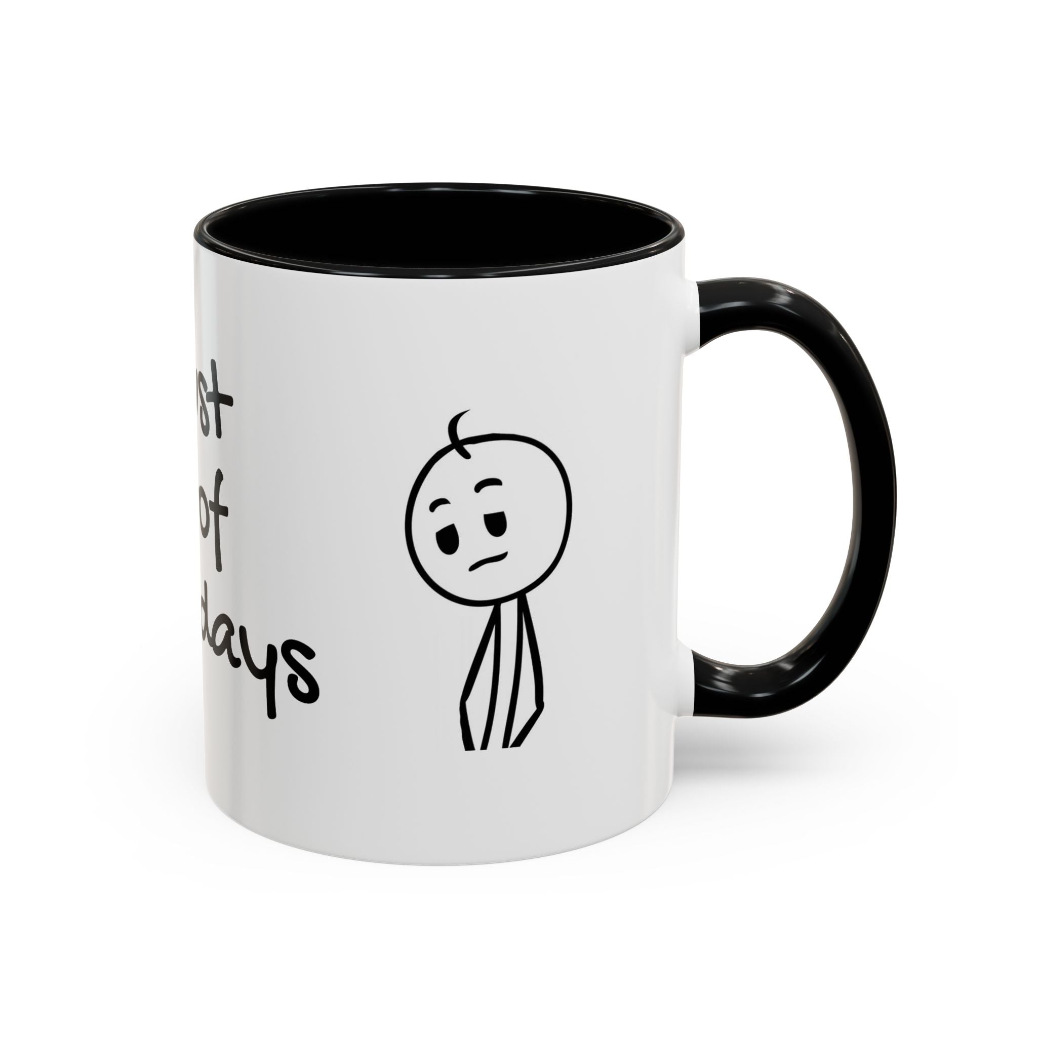 Its Just One of Those Days Accent Mug with Stickman Character Design, 11oz &amp; 15oz